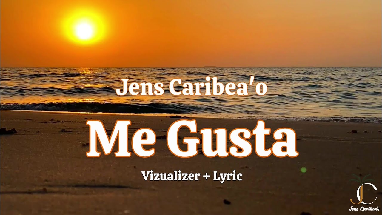 Jens Caribea'o - Me Gusta (Official Visualizer + Lyrics)​