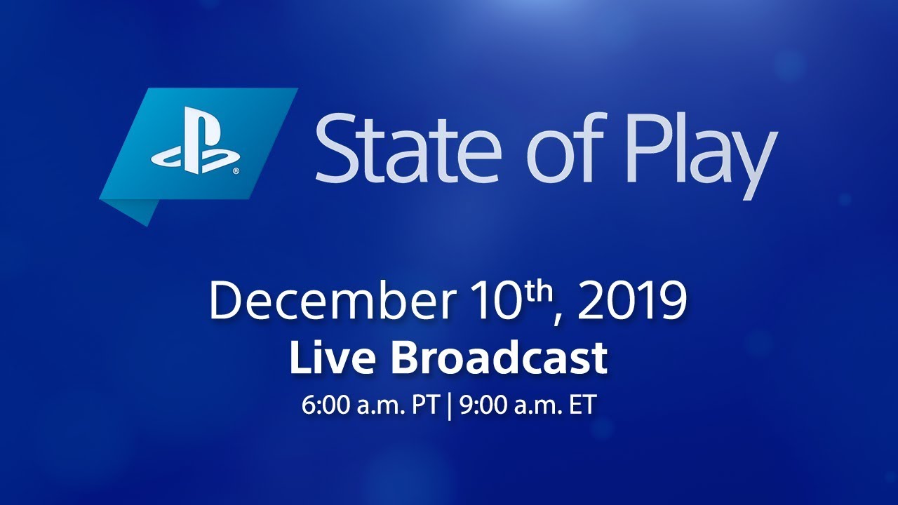 State of Play | 10th December 2019