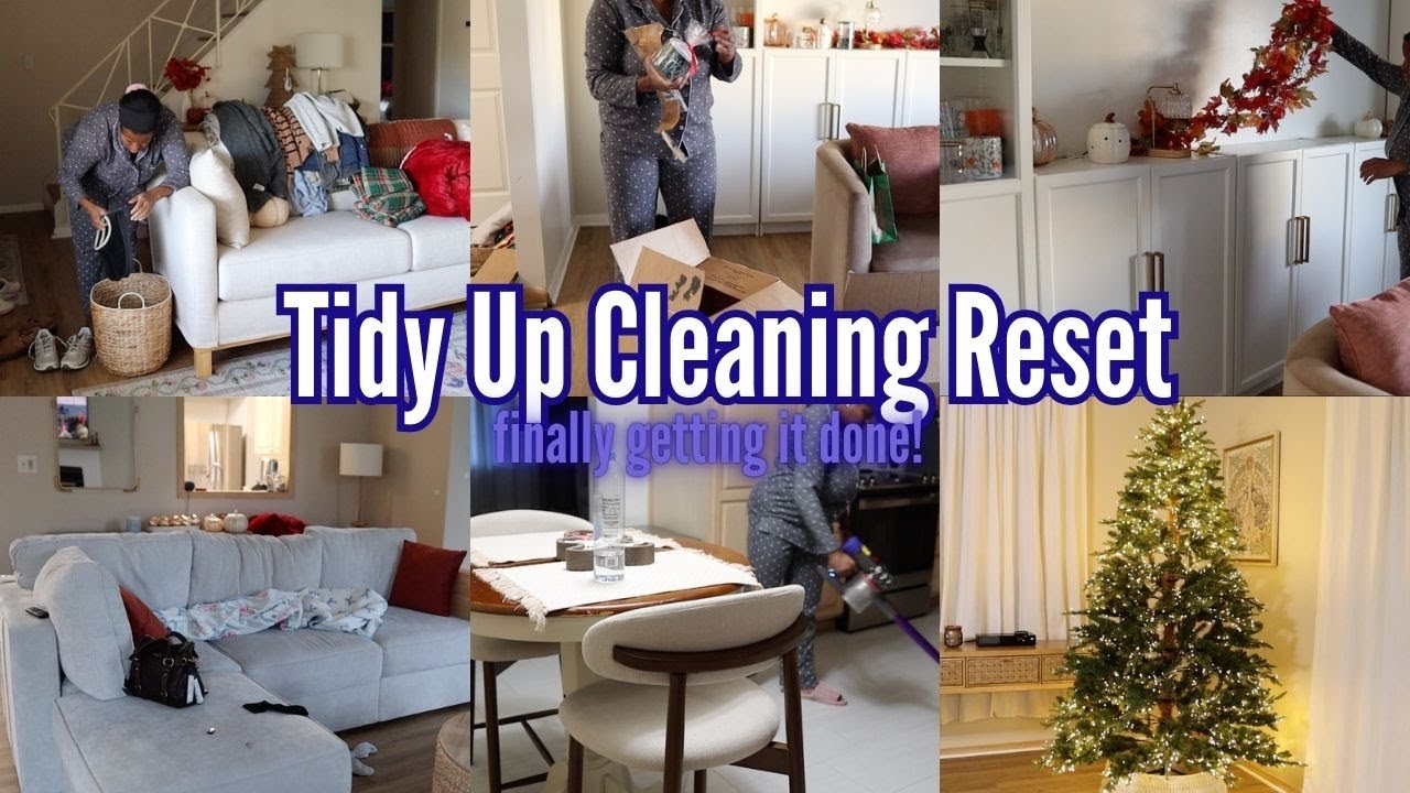 Tidy Up Cleaning Reset! | Realistic Cleaning Motivation ✨🤍