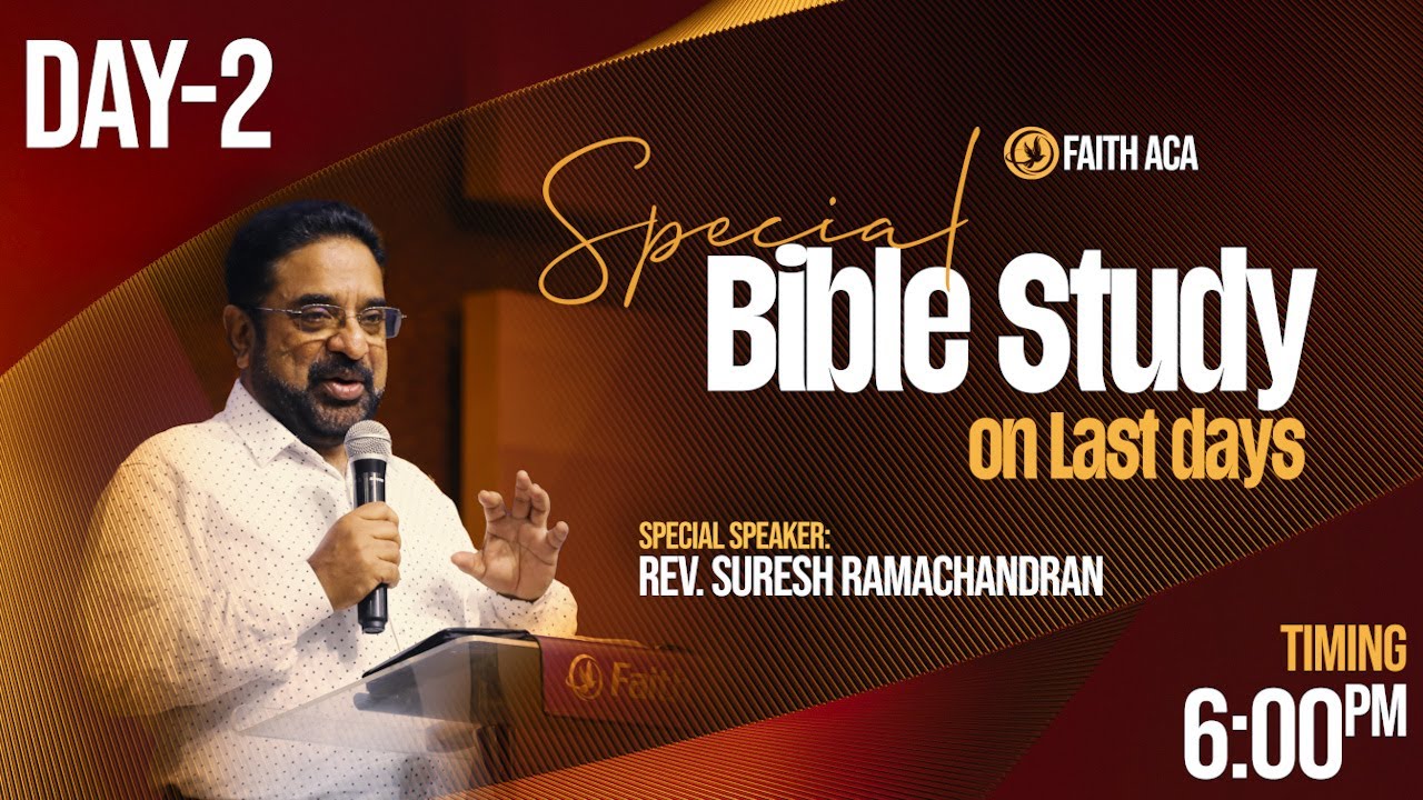Day 2 | பழைய பாம்பின் புதிய வருகை | Bible Study about Last Days | Rev Dr. Suresh Ramachandran