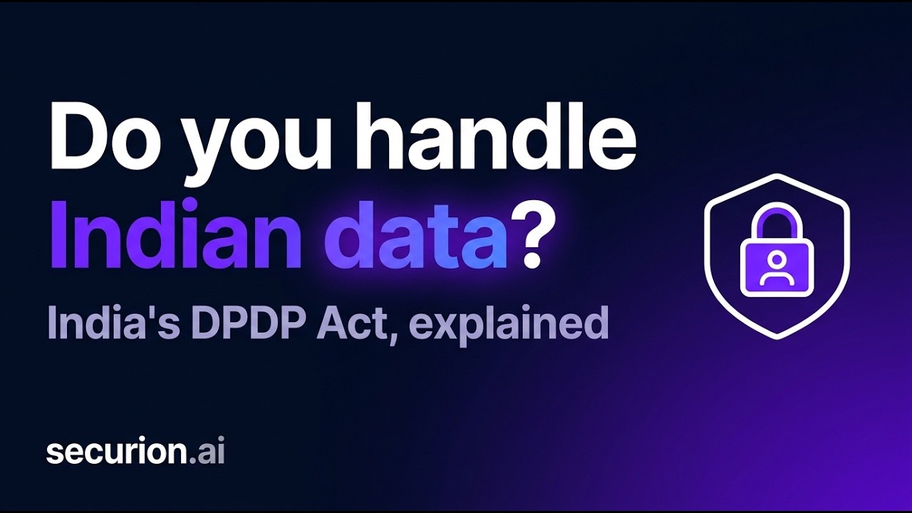 DPDPA Explained: India's Data Protection Law & How to Comply