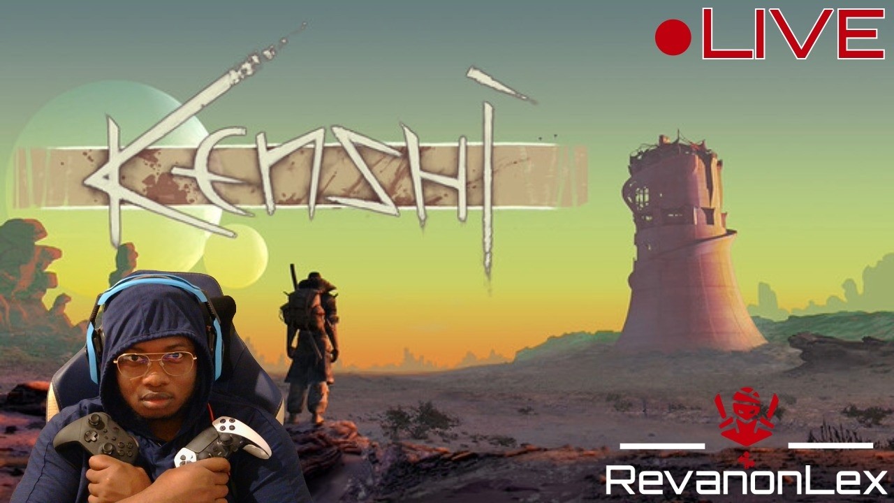 Playing Kenshi because Life is Strange Remaster Sucks! | !discord, !lurk | Come hang out