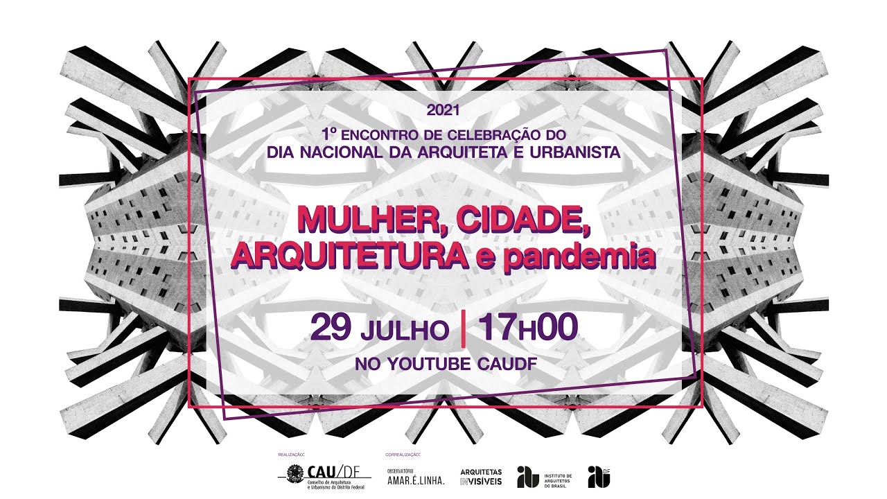 MULHER, CIDADE, ARQUITETURA E PANDEMIA