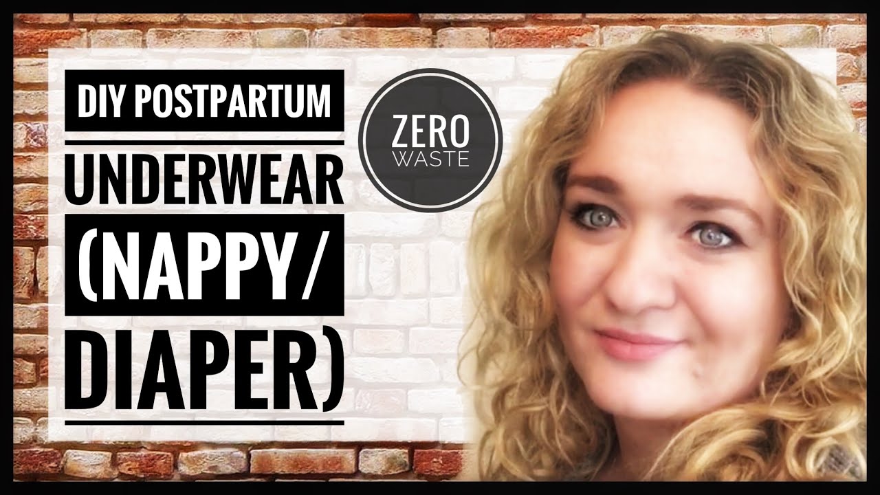 How to sew postpartum underwear - reusable cloth maternity nappy (diaper) - zero waste maternity pad