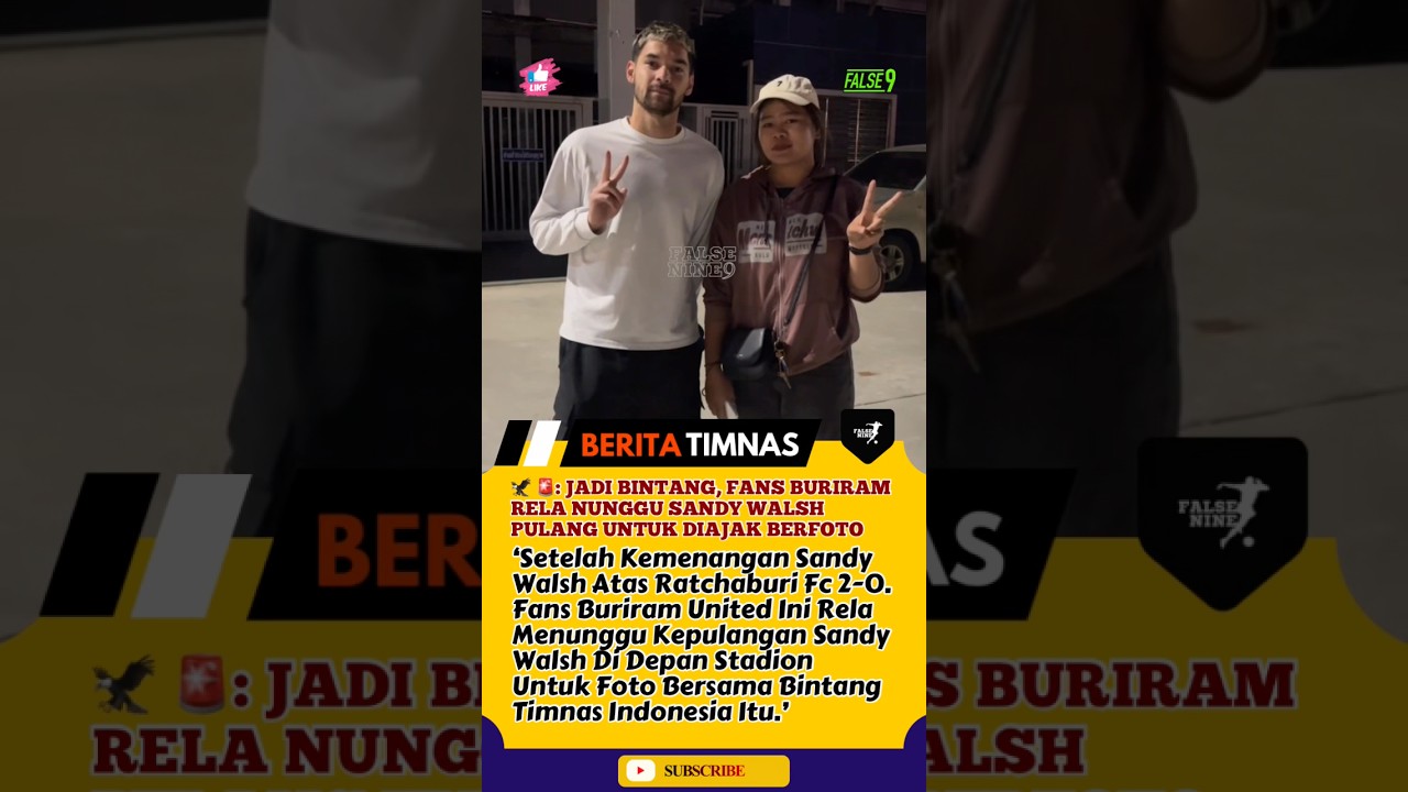 RISPEK ! Meski Capek Sandy Walsh Tetap Menerima Ajakan Foto Bersama Fans Buriram United 
