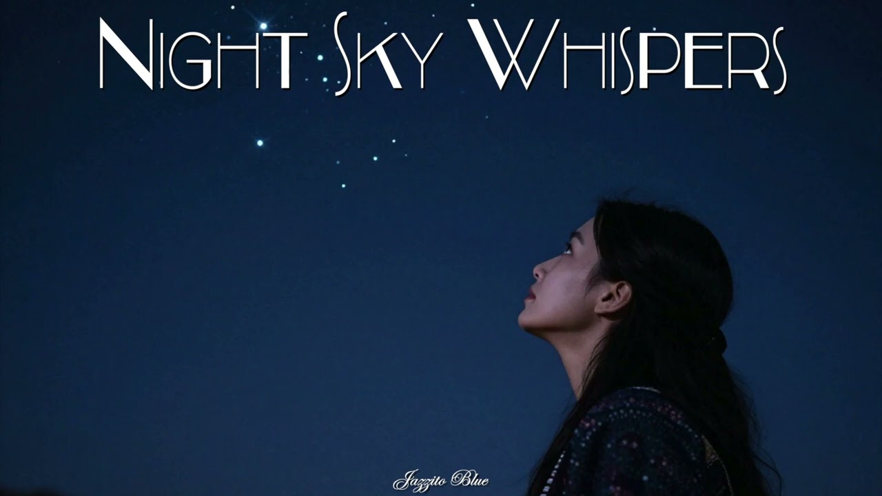 Night Sky Whispers - Jazzito Blue