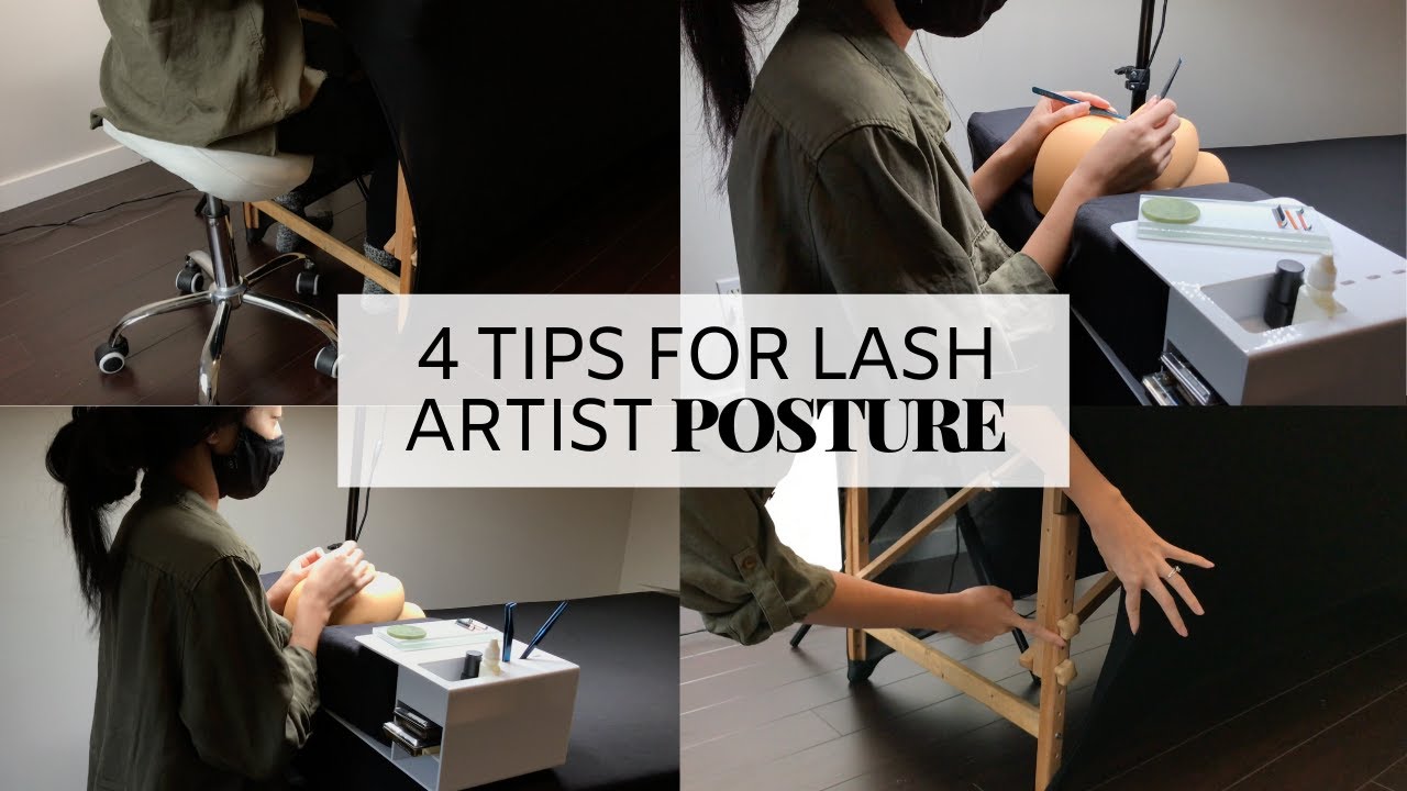 4 Tips for Lash Artist (Ergonomics + Posture)