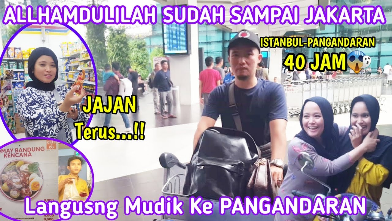 Allhamdulilah..SUDAH SAMPAI JAKARTA LANGSUNG MUDIK KE PANGANDARAN.