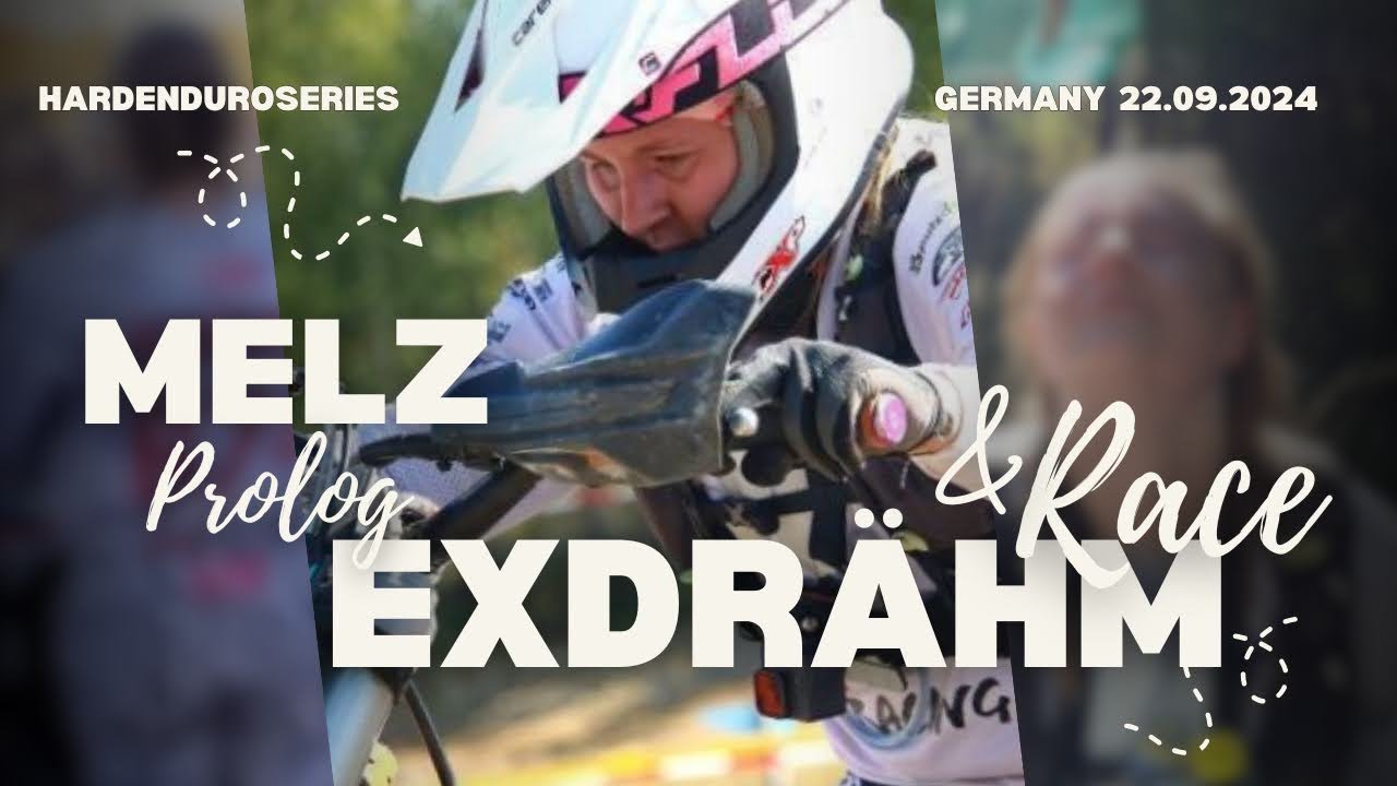 HardEnduroSeriesGermany/ Melzexdrähm 2024