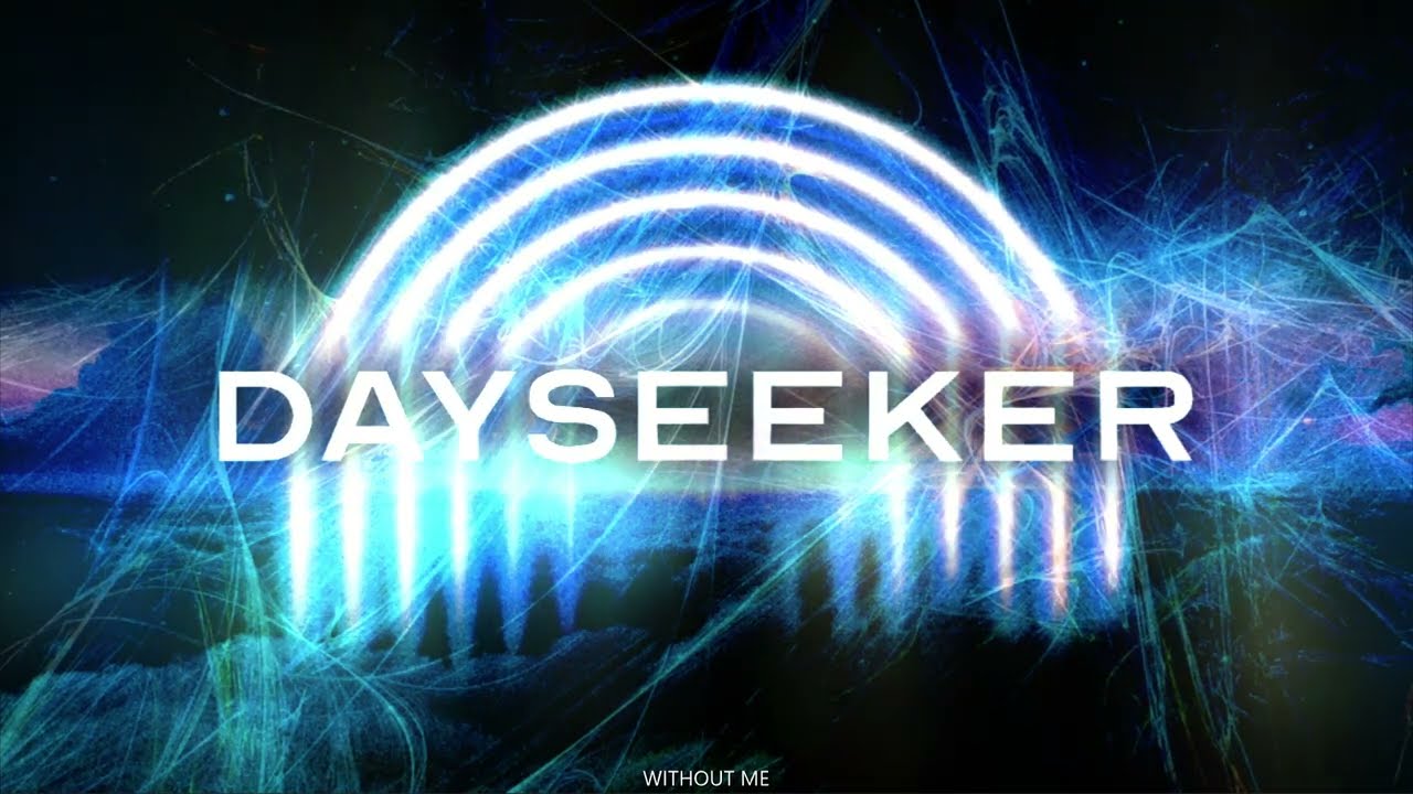 Dayseeker - Without Me (Instrumental)