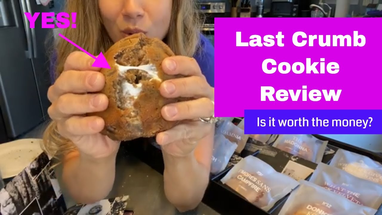 Last Crumb Cookies Review. Is it worth the money?