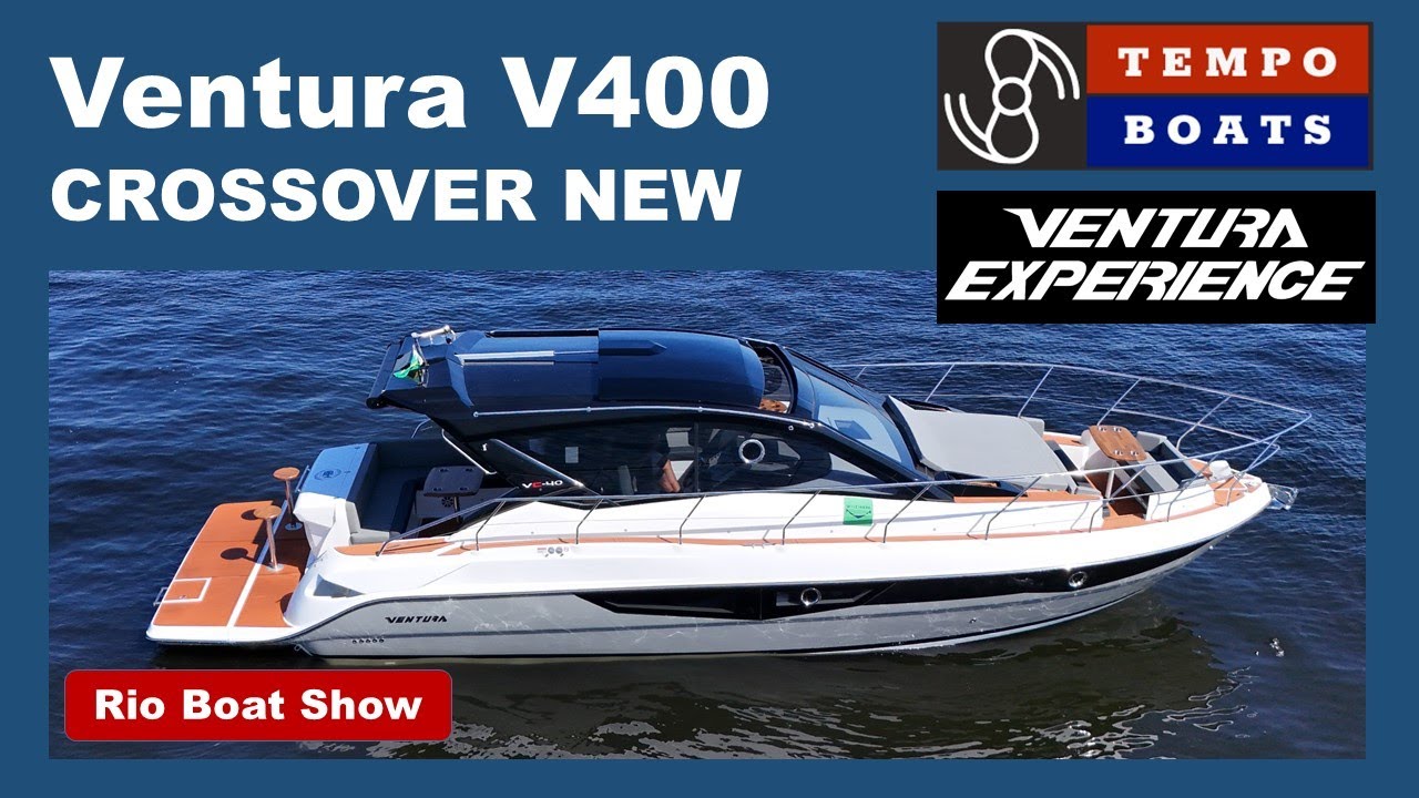 VENTURA V400 CROSSOVER: TESTE COMPLETO RIO BOAT SHOW