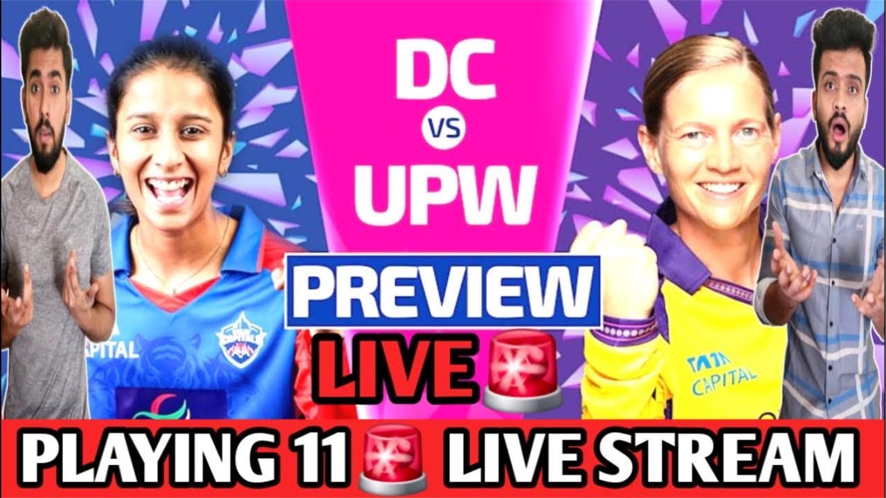 TATA WPL DC VS UPW LIVE |DC VS UPW PLAYING 11 |TATA WPL 2026