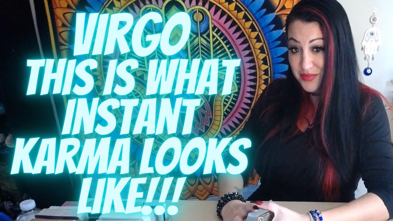 VIRGO💖~ This Is What Instant Karma Looks Like!!!😂