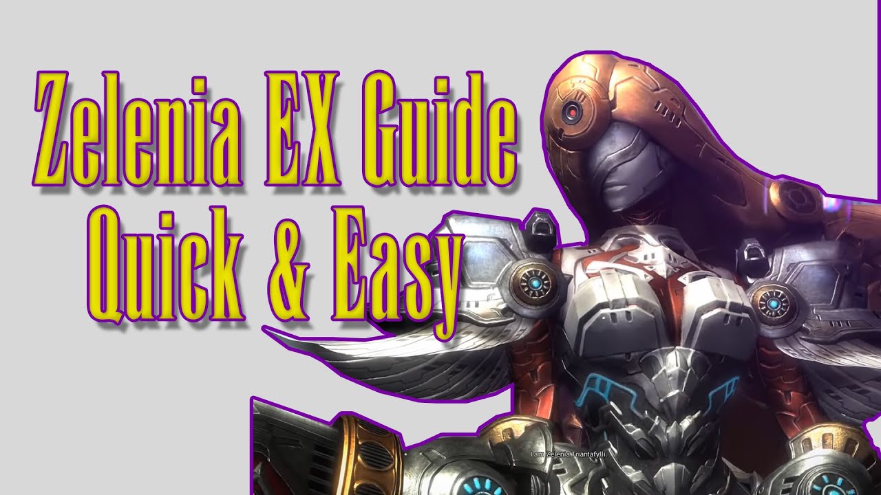 Zelenia Extreme Guide | Recollection | Quick and Easy | FF14 Extreme