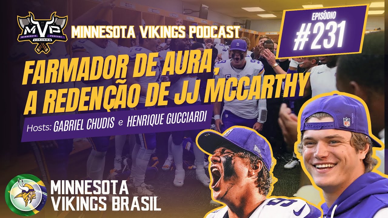🎙️ MVP #231 - A redenção de JJ McCarthy