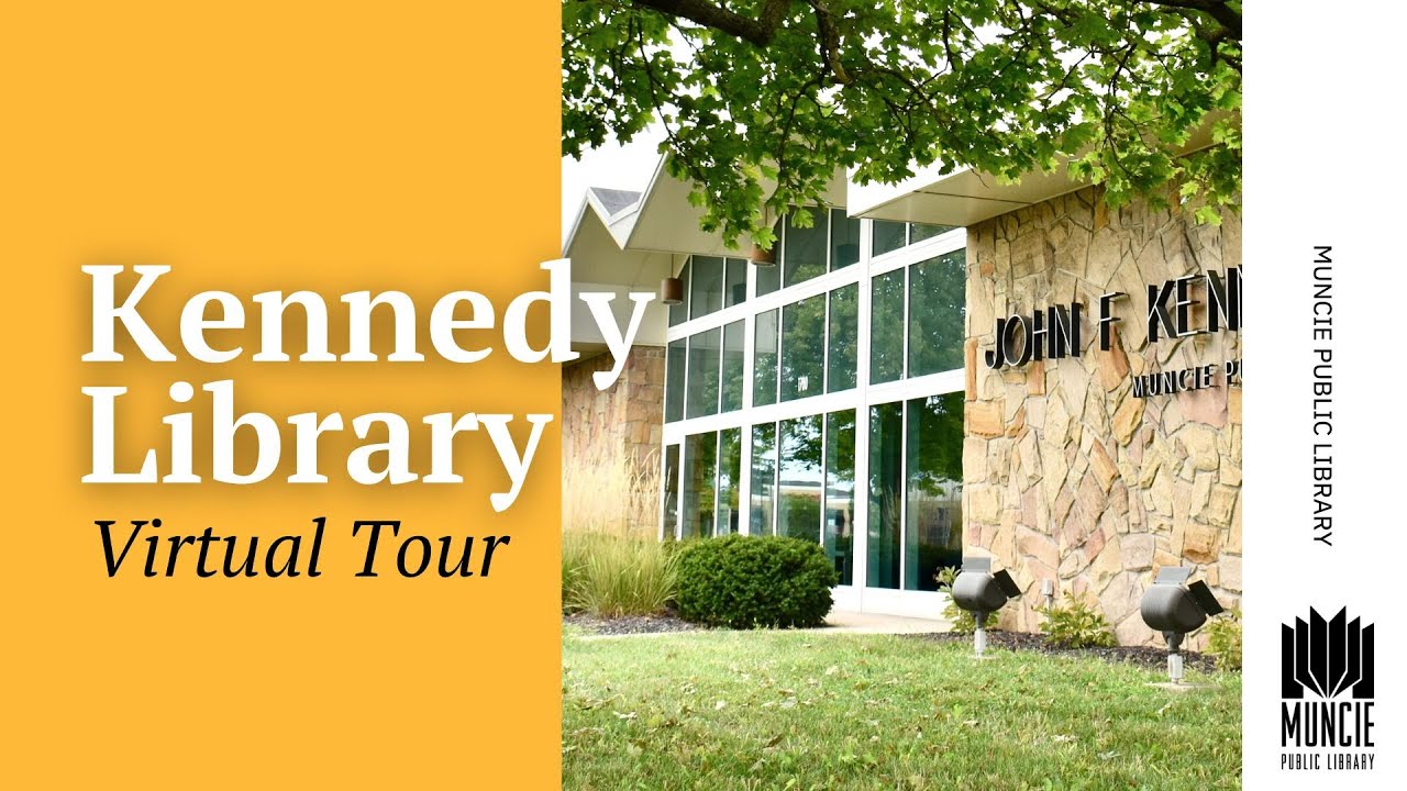 Virtual Tour | Muncie Public Library - Kennedy Library