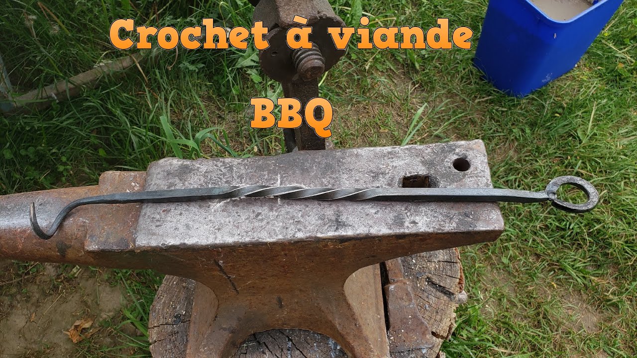 Forger des outils sur mesure pour le BBQ / GRILL : LE CROCHET À VIANDE !