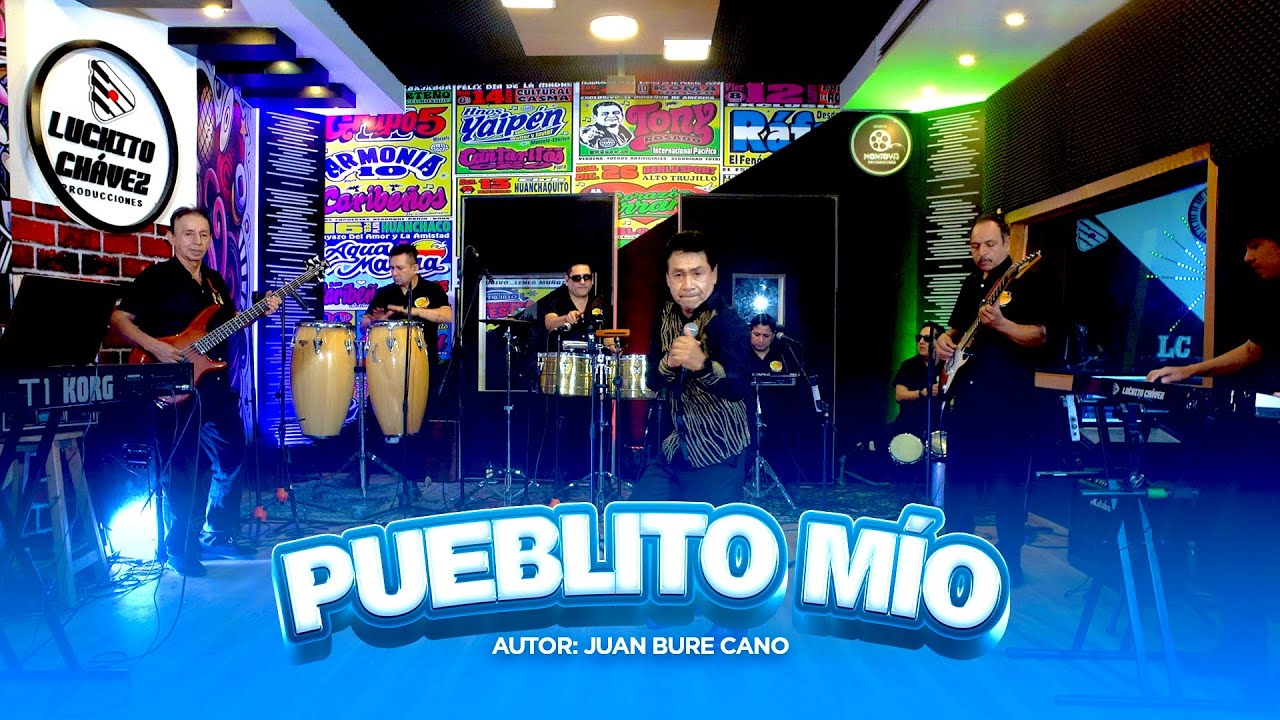 PUEBLITO MIO - LOS HERMANOS BURE DE HUANCABAMBA 2025