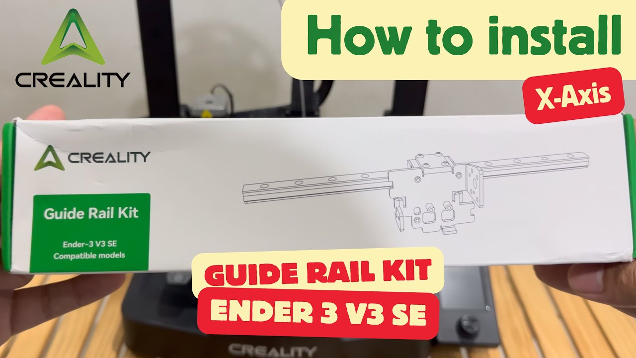 Ender 3  V3 SE : Creality Guide Rail Kit
