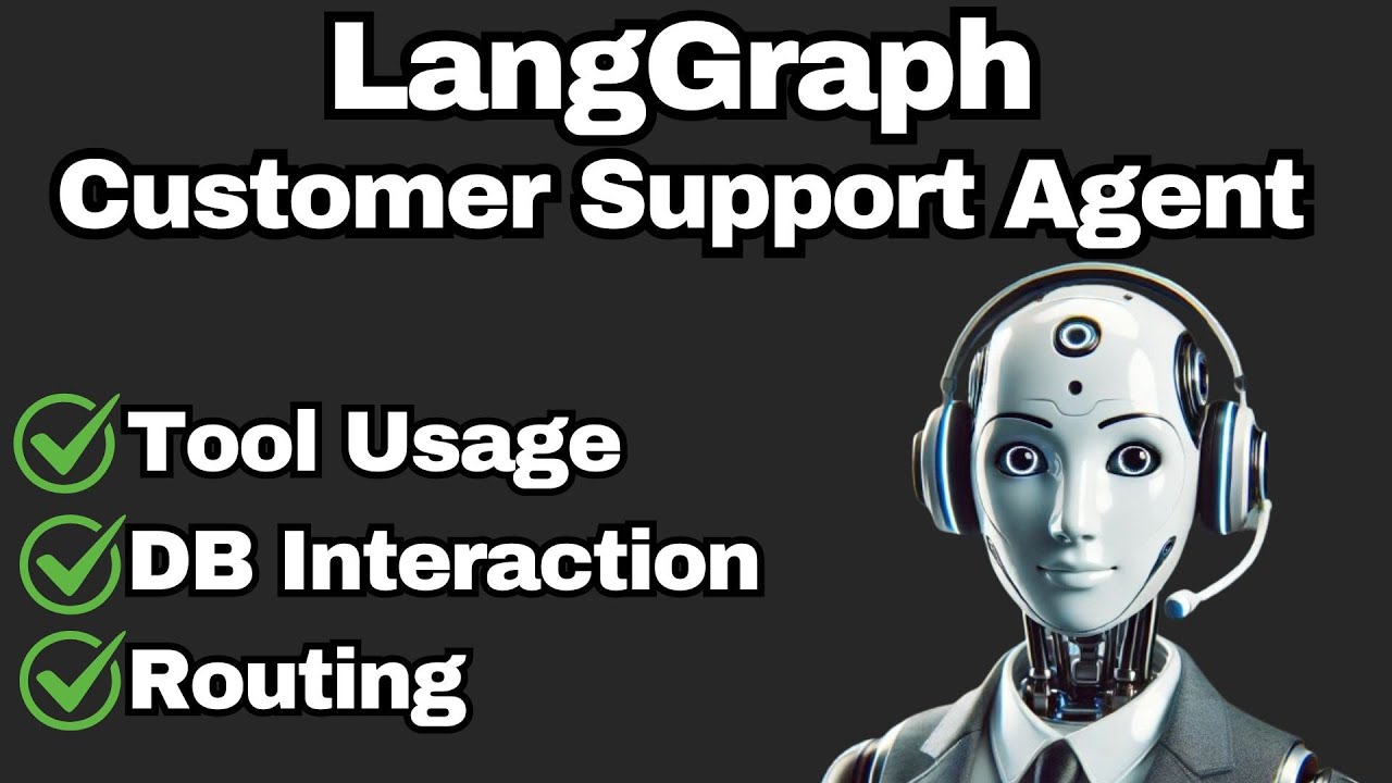 LangGraph - Tool based Customer Support bot with DB Interaction