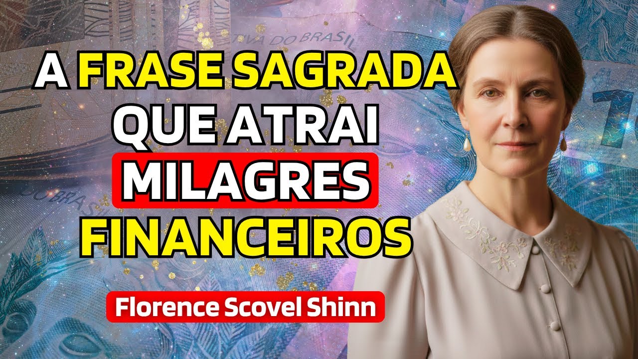 ISSO &Eacute; REAL: Um DECRETO ESPIRITUAL Que Muda Sua Realidade Financeira | Florence Scovel Shinn