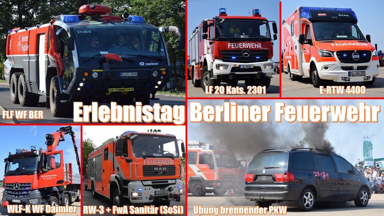 [Erlebnistag Berliner Feuerwehr] Von FLF über E-LHF bis zum brennenden PKW (Showfahrten und Grüße)