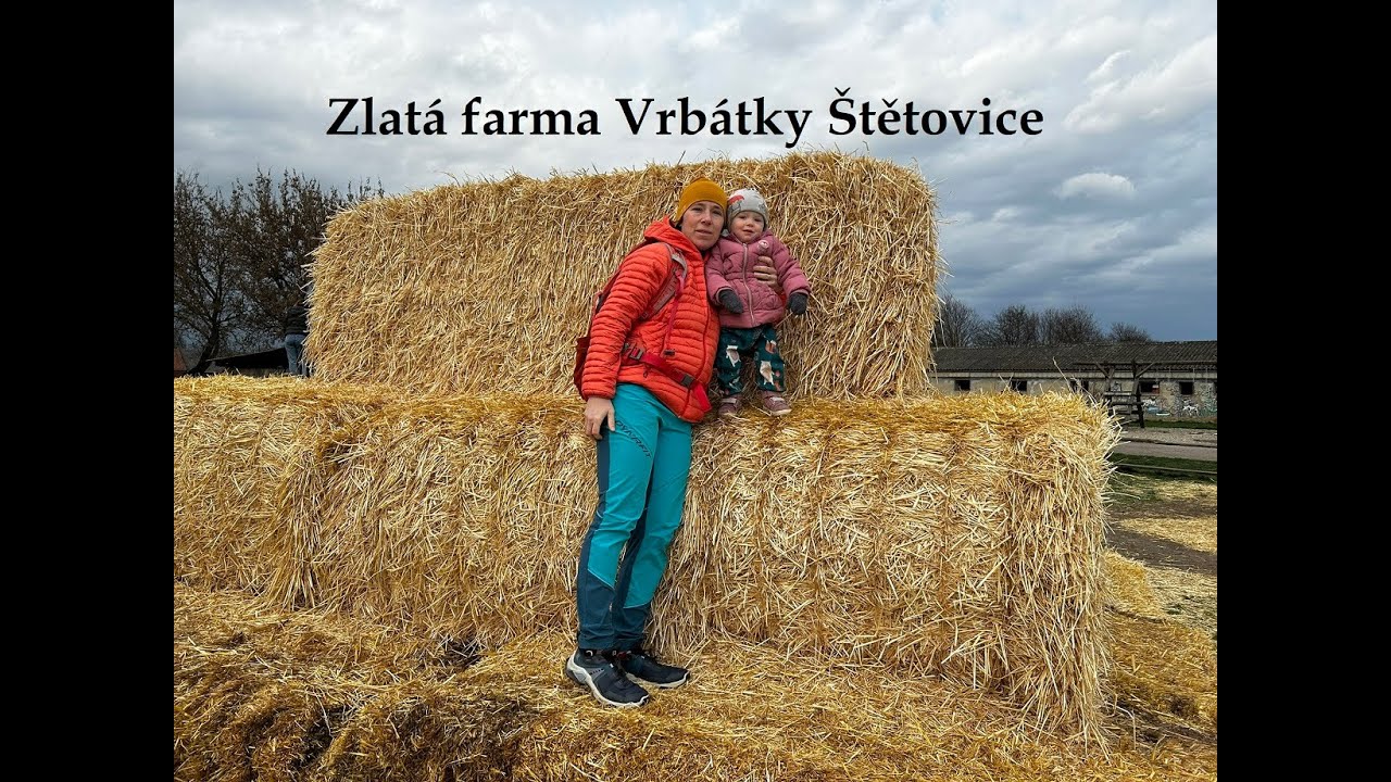 Zlatá farma Vrbátky Štětovice. Ideální místo pro děti.