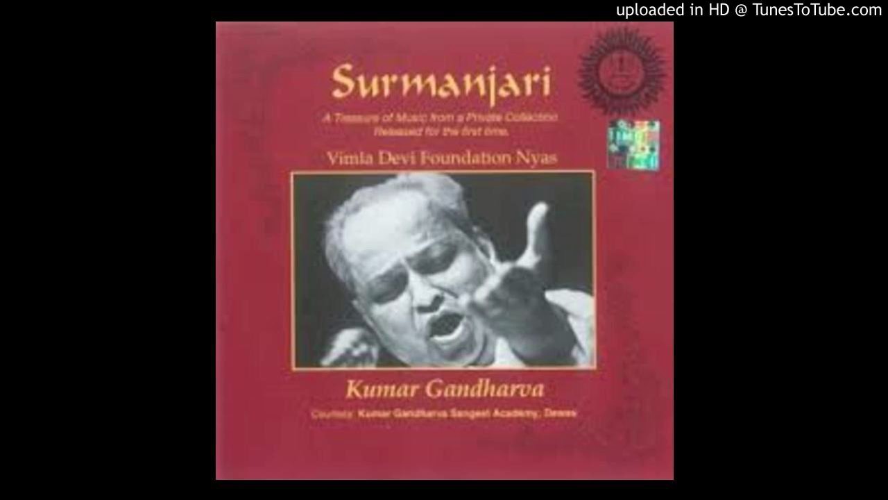 Pt. Kumar Gandharva - Raga Paraj - Madhyalay Teentaal
