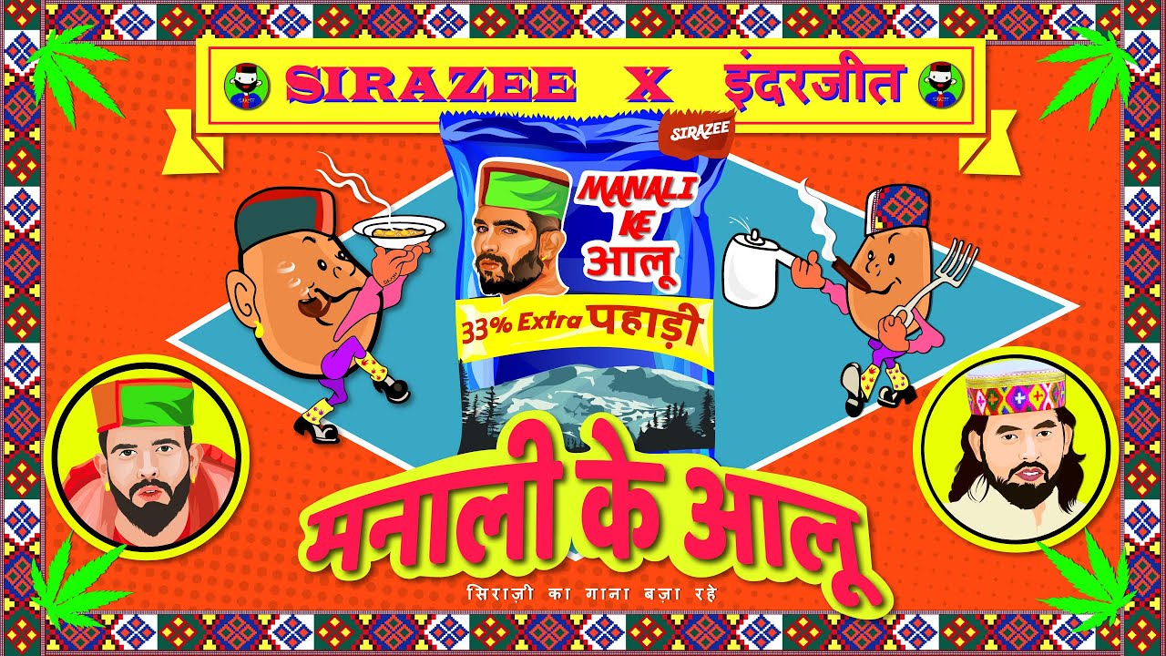 Manali Ke Aloo &bull; SIRAZEE &bull; Inder Jeet &bull; Official Music Video . Ladka Tera Diwana
