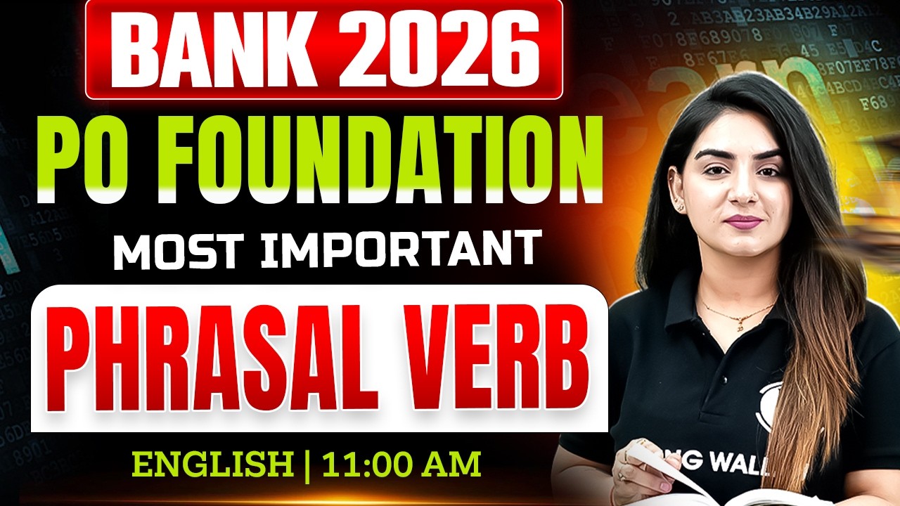 IBPS /SBI /RRB PO English 2026 | Phrasal Verbs | English for Bank Exams | by Anchal Ma'am