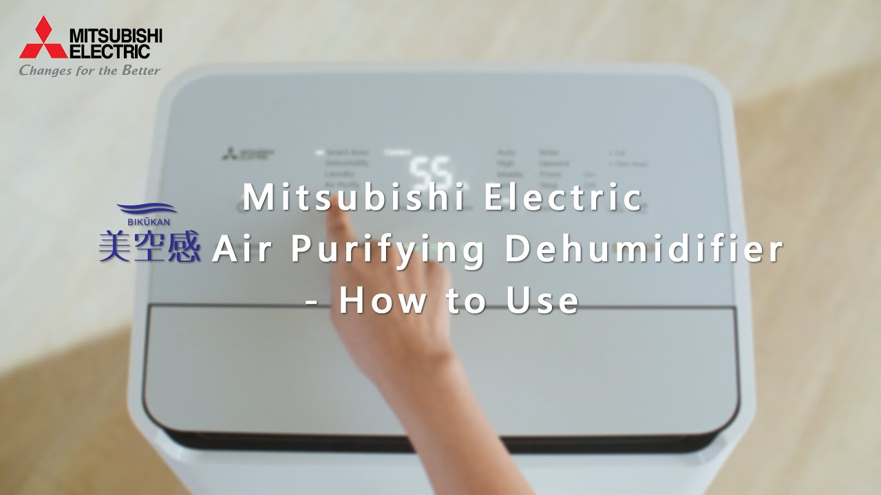 【Mitsubishi Electric “BIKUKAN” Air Purifying Dehumidifier】- How to use