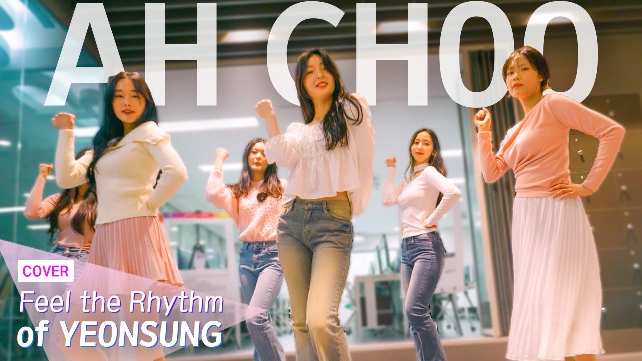 Feel the Rhythm of YEONSUNG: 'Ah-Choo'(Lovelyz) Cover by Gemstones｜연성대학교 Yeonsung University