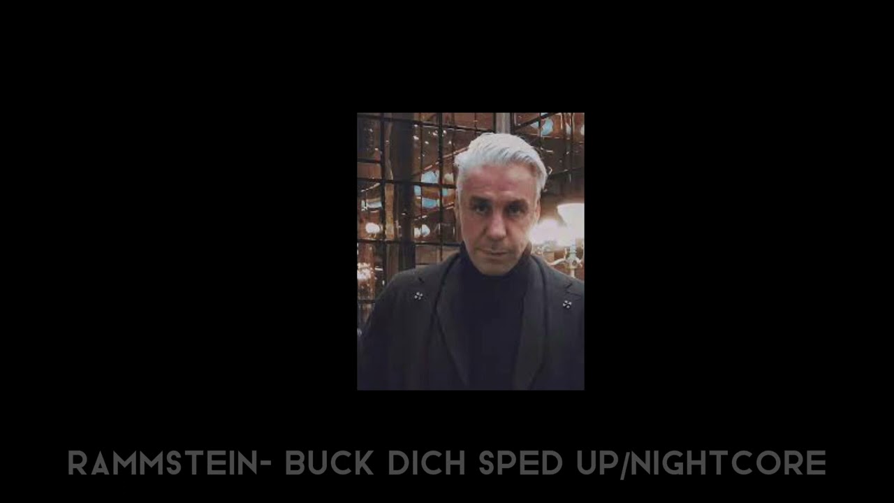 Rammstein- Buck Dich || Sped up/Nightcore||