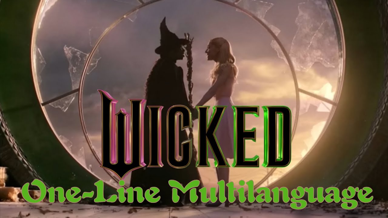 Defying Gravity - One-Line Multilanguage (Wicked 2024)