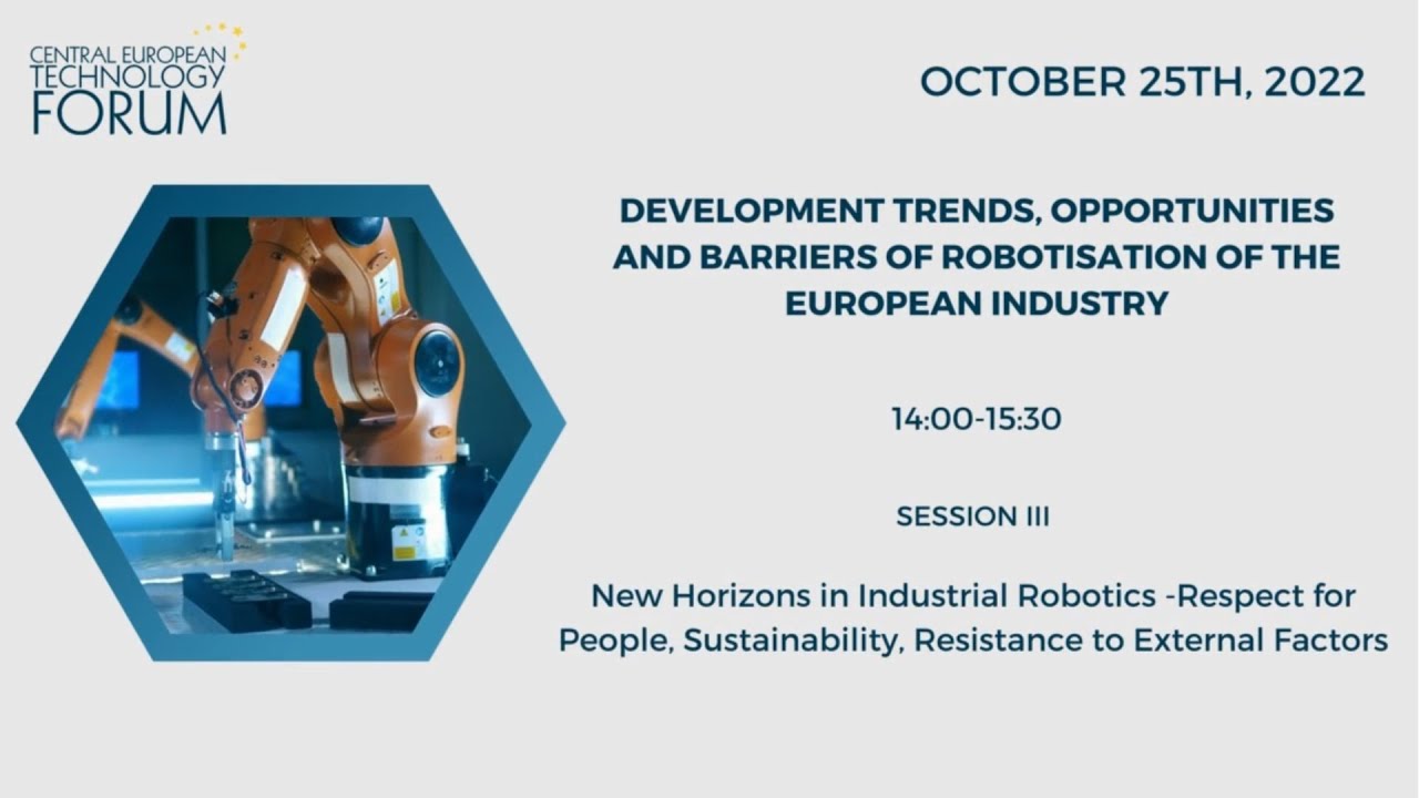 CETEF'22 Day 2 - Robotisation/Automatisation Session III - 25.10.2022
