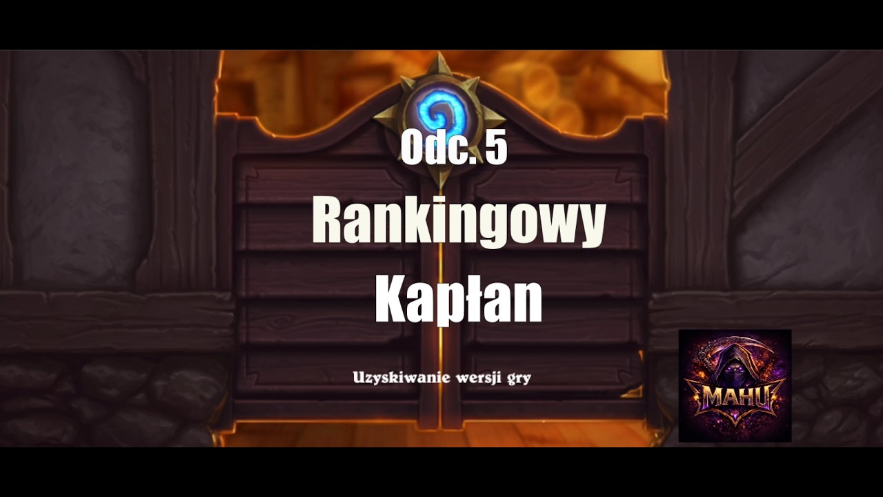 Hearthstone Ranked | Kapłan | Odc. 5 (PL)