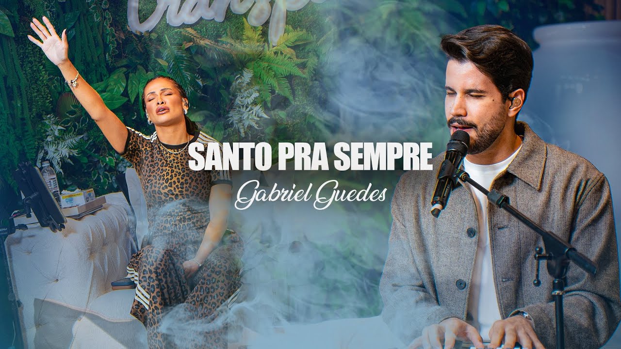 Santo Pra Sempre - Gabriel Guedes
