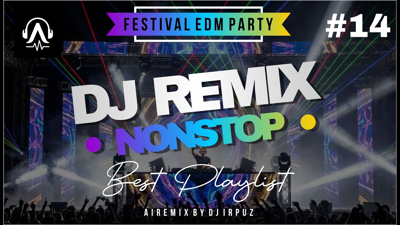 DJ Remix | Full Bass | EDM Party Mix | REMIX 2026 | Car Music | #14 #DJRemix#EDM#EDMMusic#FullBass
