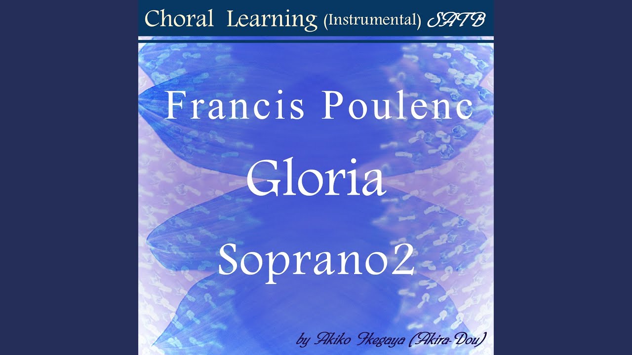Domine Deus, Agnus Dei-Soprano2-Poulenc Gloria