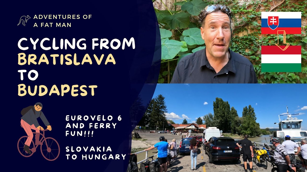 Ep.96: Cycling from Bratislava to Budapest - Eurovelo 6 and ferry fun!