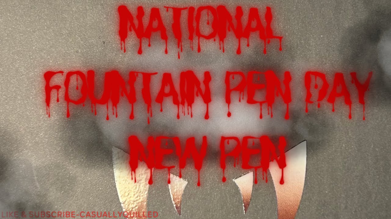 It’s National Fountain Pen Day! And I have a fanging new pen