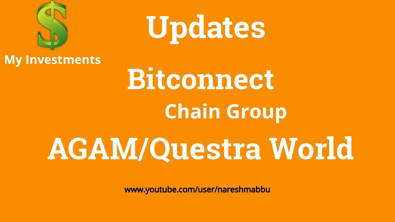 Updates on Bitconnect chain group and AGAM  I TELUGU I