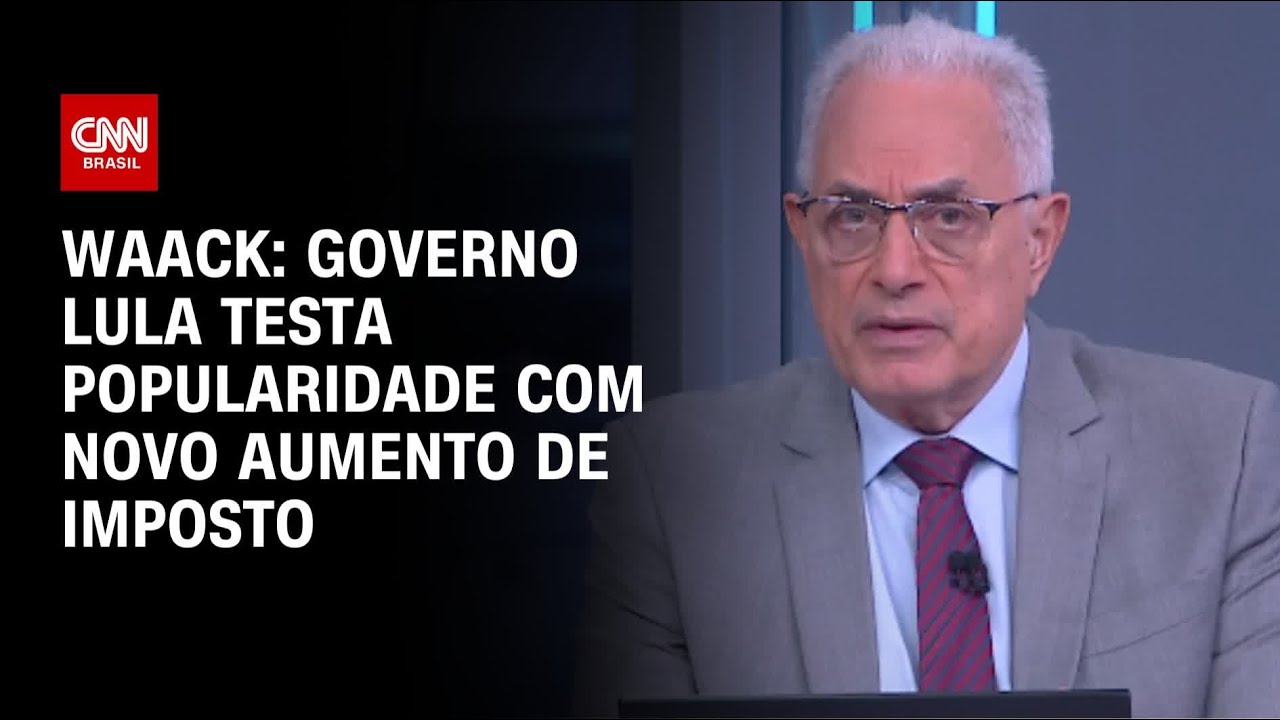 Waack: Governo Lula testa popularidade com novo aumento de imposto | WW