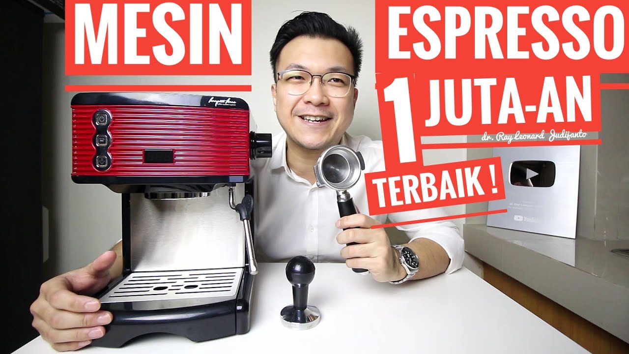 MESIN KOPI ESPRESSO 1 JUTA - AN TERBAIK 2020 ! FERRATTI FERRO FCM 3601 ! - dr. Ray Leonard Judijanto