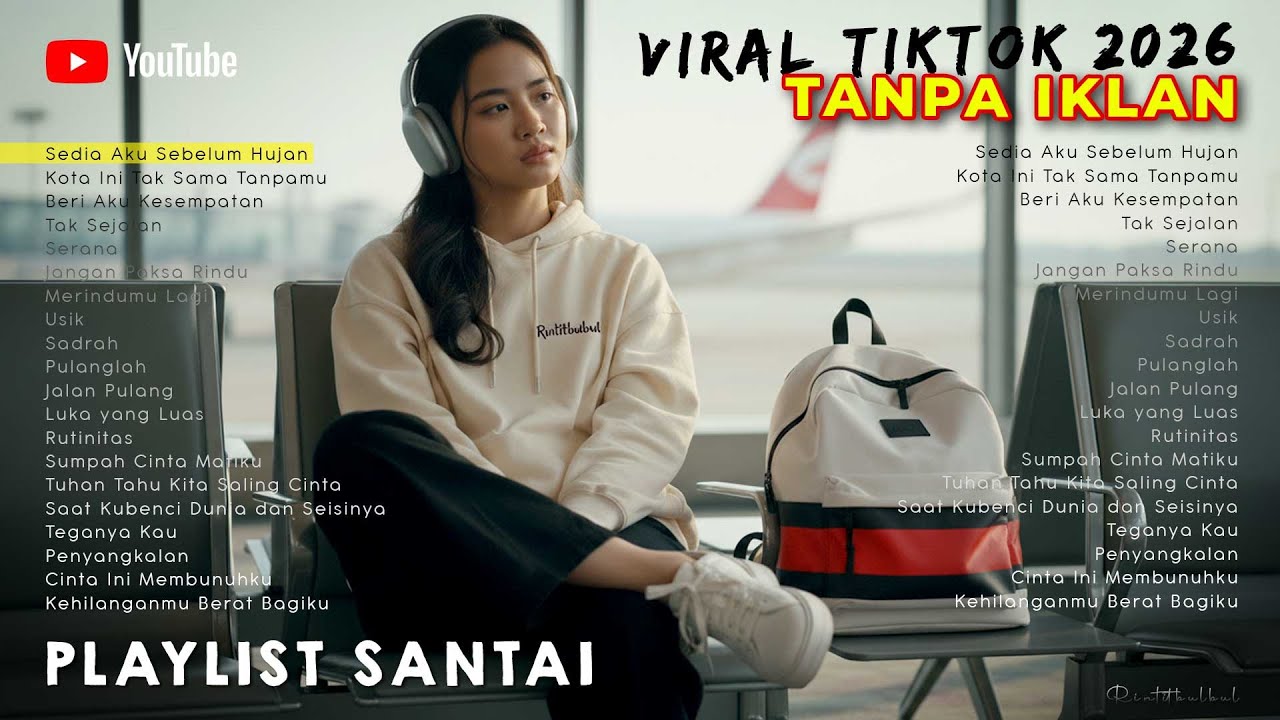 Playlist Lagu Santai Viral TikTok 2026 | Lagu Pop Indonesia yang Lagi Naik