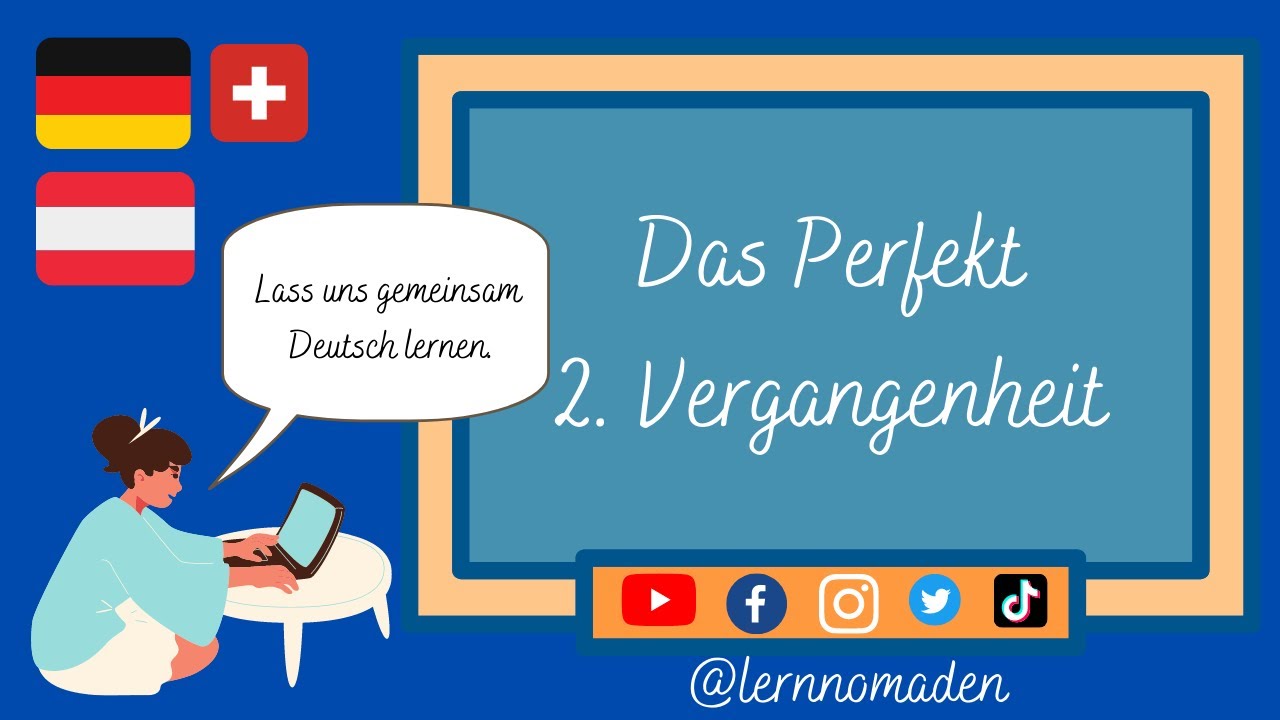 2 Vergangenheit Perfekt