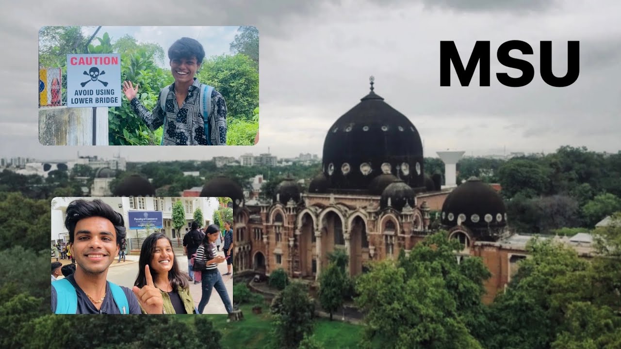 A DAY IN MY COLLEGE / THE MAHARAJA SAYAJIRAO UNIVERSITY
