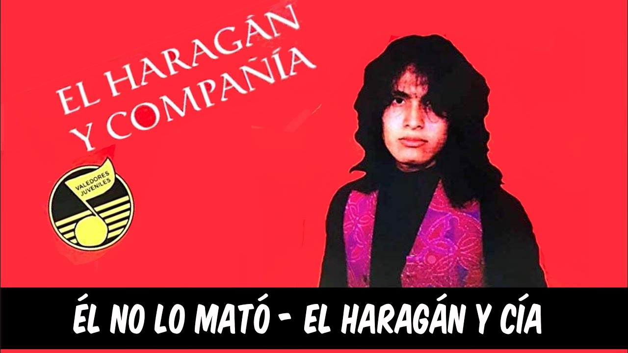 Cómo tocar Él no lo mato de El Haragán y Cía