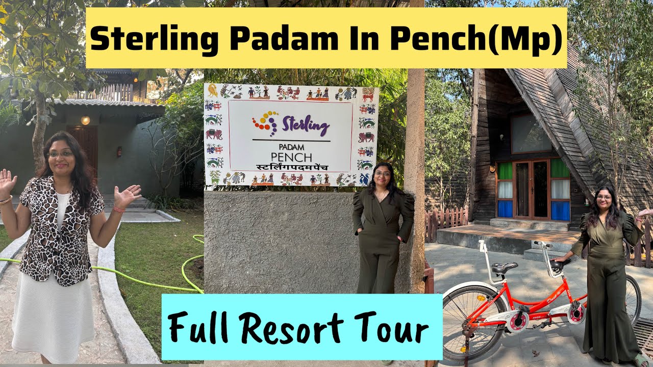Sterling Padam Pench full resort Tour || Resort in Pench (MP)@dollyparmar6462 